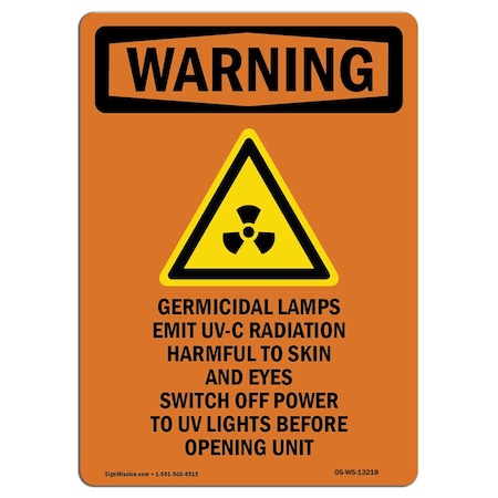 OSHA WARNING Sign, Germicidal Lamps Emit W/ Symbol, 14in X 10in Rigid Plastic